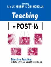 Cover of: Teaching at Post-16: Effective Teaching in the A-Level, AS and GNVQ Curriculum (Teaching & Learning in Higher Education Series)