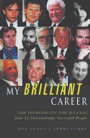 Cover of: My Brilliant Career by Jeff Grout, Lynne Curry