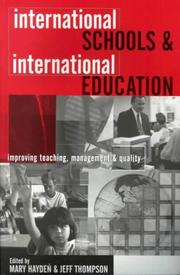 Cover of: INTERNATIONAL SCHOOLS AND INTERNATIONAL EDUCATION