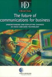 Cover of: Future Communications for Busi
