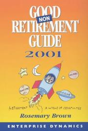 Cover of: Good Non-retirement Guide (Enterprise Dynamics)