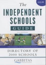 Cover of: The Independent Schools Guide (Gabbitas Consultants)