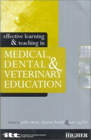Cover of: Effective Learning and Teaching in Medical, Dental and Veterinary Education (Effective Learning and Teaching in Higher Education Series)