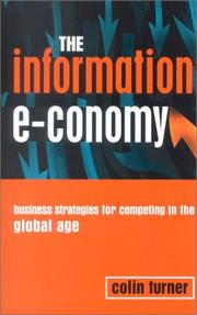 Cover of: The Information E-conomy: Business Strategies for Competing in the Global Age