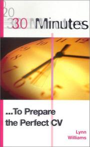 Cover of: 30 Minutes to Prepare Your CV (30 Minutes)