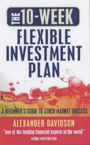 Cover of: The 10-week Flexible Investment Plan by Alexander Davidson