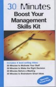 Cover of: 30 Minutes Boost Your Management Skills Kit