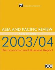 Cover of: Asia & Pacific Review 2003/04: The Economic and Business Report (World of Information Regional Review: Asia & Pacific) by Kogan Page