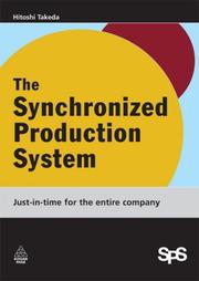 The Synchronized Production System by Hitoshi Takeda