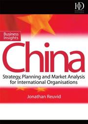 Cover of: Business Insights: China: Practical Advice on Entry Strategy and Engagement (Business Insights)