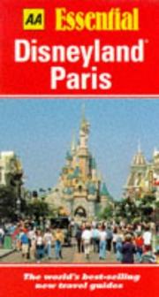 Cover of: Essential Disneyland Paris (AA Essential) by Lindsay Hunt