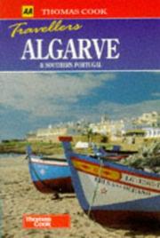 Cover of: Thomas Cook Travellers: Algarve & Southern Portugal (AA/Thomas Cook Travellers)