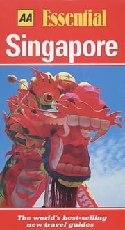 Cover of: Essential Singapore (AA Essential) by Christopher Naylor, Christopher Naylor