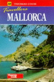 Cover of: Thomas Cook Travellers: Mallorca (AA/Thomas Cook Travellers)