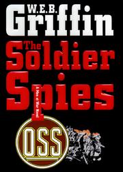 The Soldier Spies by William E. Butterworth III