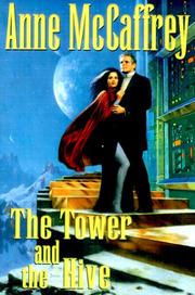 The tower and the hive by Anne McCaffrey