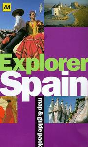 Cover of: Spain (AA Explorer) by Adam Hopkins, Gaby Macphedran, G. MacPherdran