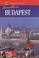 Cover of: Budapest (Thomas Cook Travellers)