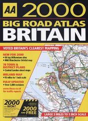 Cover of: Big Road Atlas Britain (AA Atlases) by Automobile Association (Great Britain)