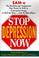 Cover of: Stop depression now