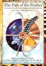 Cover of: The Path of the Feather by Michael Samuels, Mary Rockwood Lane