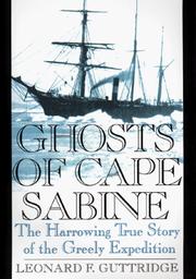 Ghosts of Cape Sabine by Leonard F. Guttridge