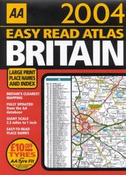 Cover of: Aa 2004 Easy Read Britain | Automobile Association (Great Britain)