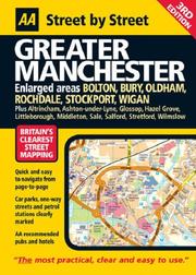 Cover of: AA Street by Street Greater Manchester: Enlarged Areas: Bolton, Bury, Oldham, Rochdale, Stockport, Wigan (AA Street by Street)