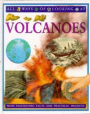 Cover of: Volcanoes (All Ways of Looking at)