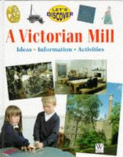 Cover of: Victorian Mill (Let's Discover) by Brian Milton