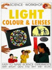 Cover of: Light, Colour and Lenses (Science Workshop)
