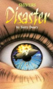 Cover of: Disasters (Shivers) by Terry Deary
