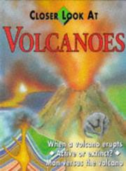 Cover of: Closer Look at Volcanoes (Closer Look at) by Jen Green, Jen Green