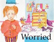 Cover of: Feeling - Worried (Feelings) by Sally Hewitt