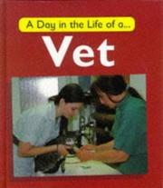 Cover of: Day in the Life of a Vet (Day in the Life of ...)