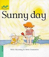 Cover of: Sunny Day (Early Worms) by Mick Manning, Brita Granstrom