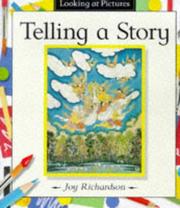 Cover of: Telling a Story (Looking at Pictures)