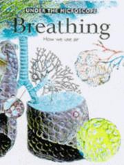 Cover of: Breathing (Under the Microscope)