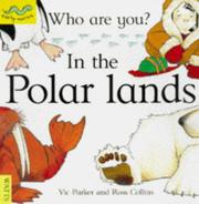 Cover of: In the Polar Lands (Early Worms Who Are You?) by Victoria Parker, Vic Parker