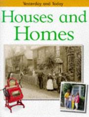 Cover of: Houses and Homes (Yesterday & Today)