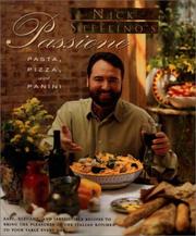 Cover of: Nick Stellino's Passione: pasta, pizza, and panini