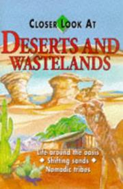 Cover of: Closer Look at Deserts and Wastelands (Closer Look at) by Cally Hall
