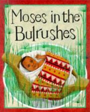 Cover of: Moses in the Bullrushes (Bible Stories)