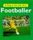 Cover of: A Day in the Life of a Footballer (Day in the Life of ...)