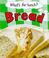 Cover of: Bread (What's for Lunch?)
