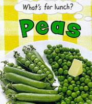 Cover of: Peas (What's for Lunch?)