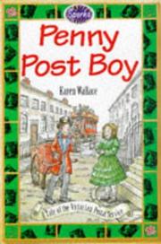 Cover of: Penny Post Boy (Sparks) by Karen Wallace, Greg Gormley