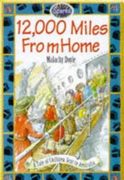 Cover of: 12, 000 Miles from Home (Sparks)