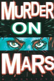 Cover of: Murder on Mars (Future Tense) by Michael Johnstone