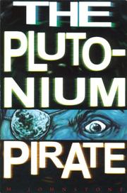 The Plutonium Pirate (Future Tense) by Michael Johnstone